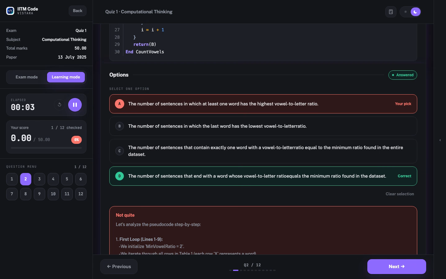 Learning mode's instant per-question reveal: the student's pick marked 'Not quite', the correct option highlighted, and a written explanation.